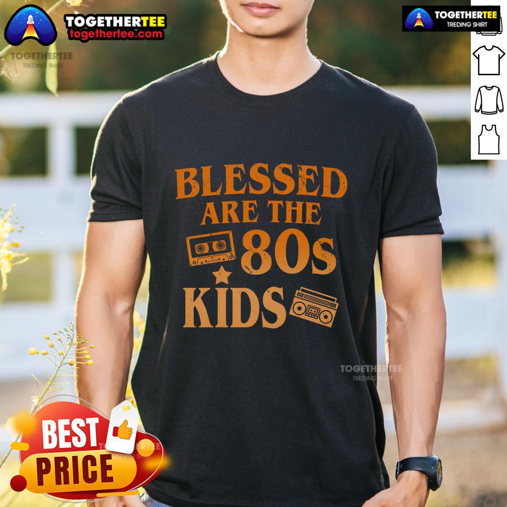 Alt Text: Pretty Blessed Are The 80s Kids T-Shirt featuring vibrant graphics celebrating 80s nostalgia and childhood memories.