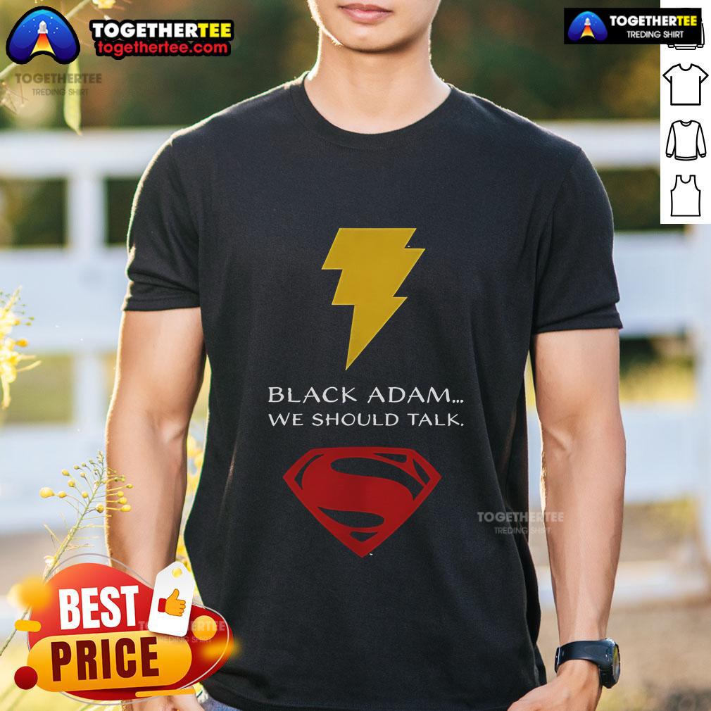 Top Black Adam We Should Talk T-Shirt featuring bold graphic design, perfect for fans of the DC superhero.