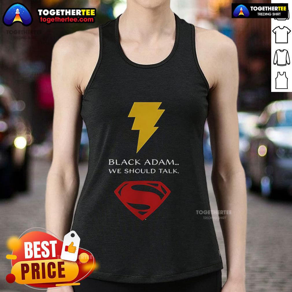 Stylish black tank top featuring 'We Should Talk' design, perfect for fans of Black Adam merchandise and casual wear.