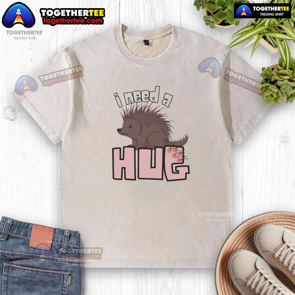 Funny porcupine graphic on I Need A Hug washed t-shirt, perfect for animal lovers and casual wear.