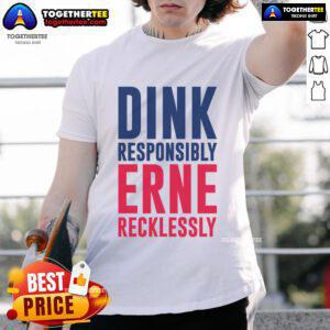Good Dink Responsible Erne Recklessly Pickleball T-Shirt featuring fun graphics and vibrant colors for pickleball enthusiasts.