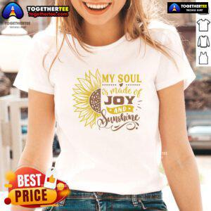 Official My Soul Is Made Of Joy Sunflower Ladies Tee showcasing a vibrant sunflower design on a stylish women's shirt.