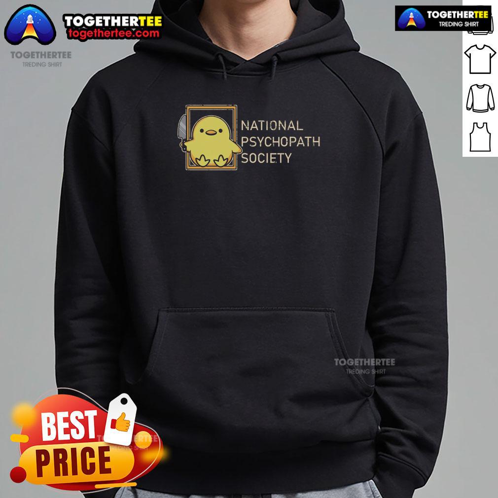 Official National Psychopath Society Hoodie featuring bold logo and stylish design for fans and supporters.