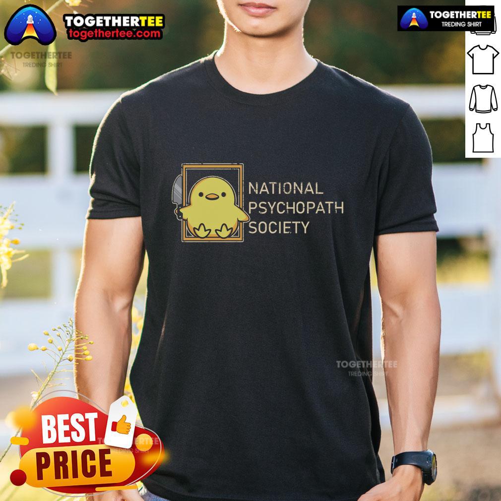Official National Psychopath Society T-Shirt featuring a bold logo and unique design for psychology enthusiasts.