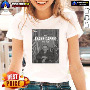 Official RIP Frank Caprio 1936-2025 ladies tee featuring a heartfelt tribute design for fans and supporters.