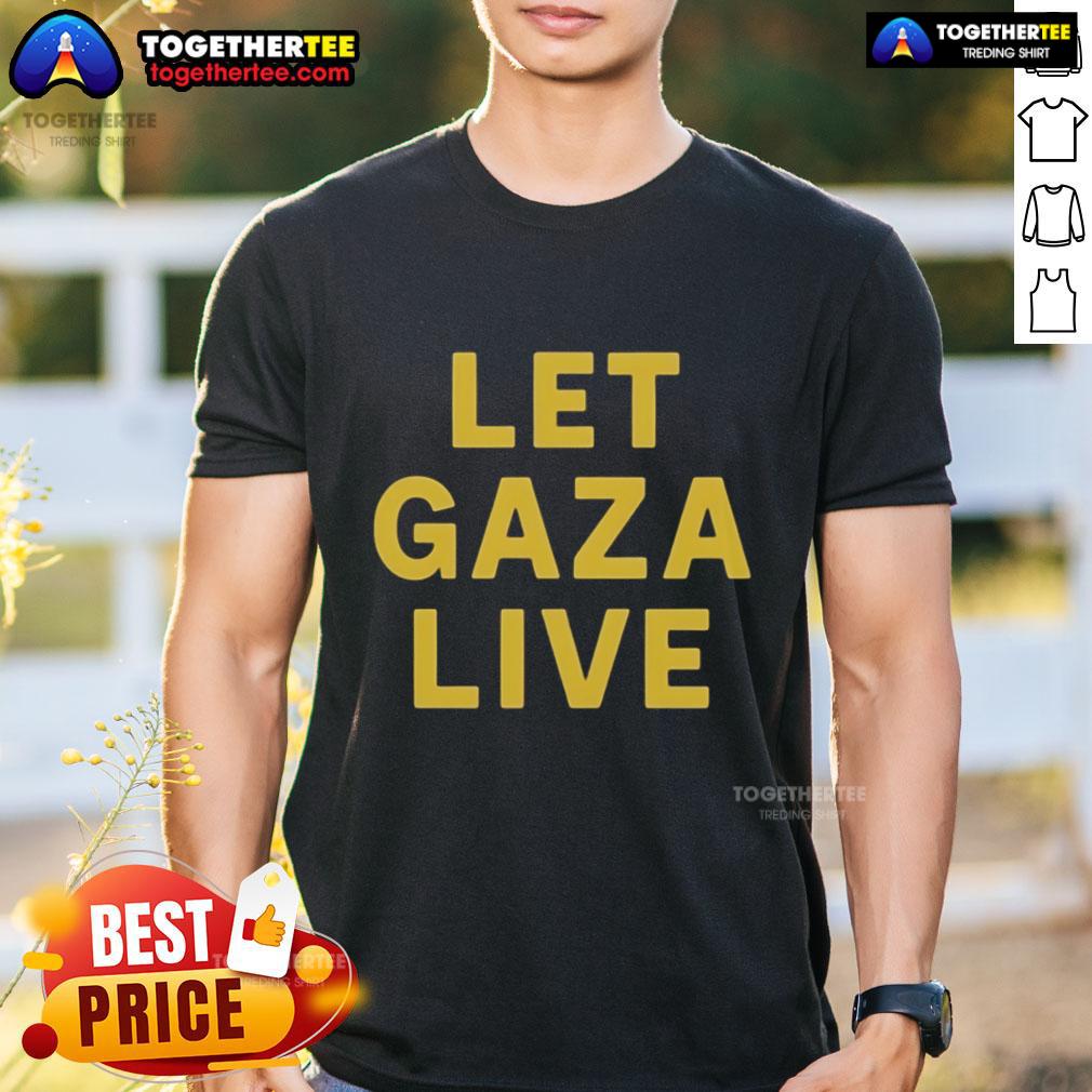 Alt Text: Official Stop Starving Gaza Let Gaza Live T-Shirt featuring a powerful message for humanitarian support in Gaza.