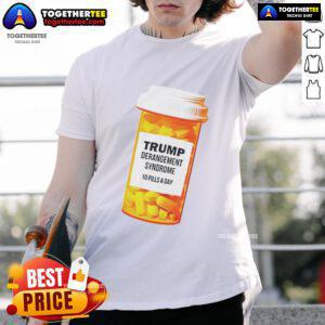 Caricature T-shirt featuring 'Official Trump Derangement Syndrome 10 Pills A Day' design, perfect for humor and political satire.