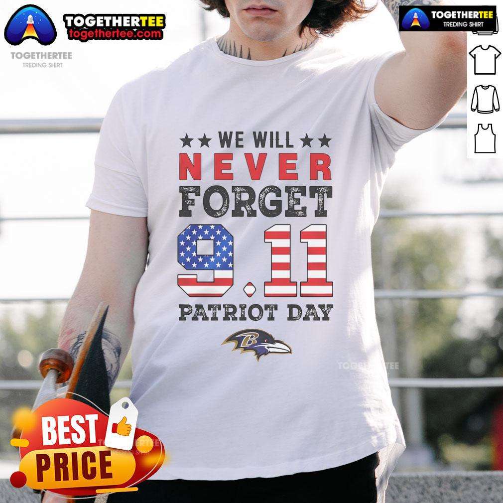 Alt Text: Official We Will Forget 9/11 Patriot Day Baltimore Ravens T-Shirt featuring team logo and patriotic design.