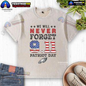 Official Philadelphia Eagles 'We Will Forget 9/11' Patriot Day washed t-shirt, perfect for honoring heroes and supporting the team.