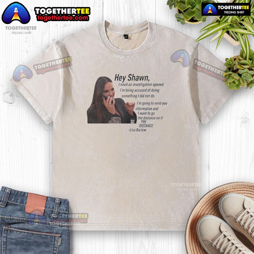 Lisa Barlow wearing the Original Hey Shawn I Need An Investigation washed t-shirt for a casual and stylish look.