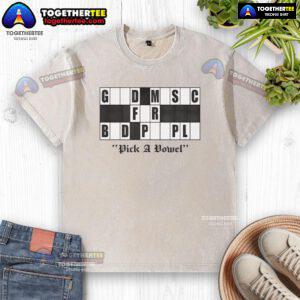 Alt Text: Original Pick A Vowel logo on a washed t-shirt, featuring 'Good Music for Bad People' design in vibrant colors.