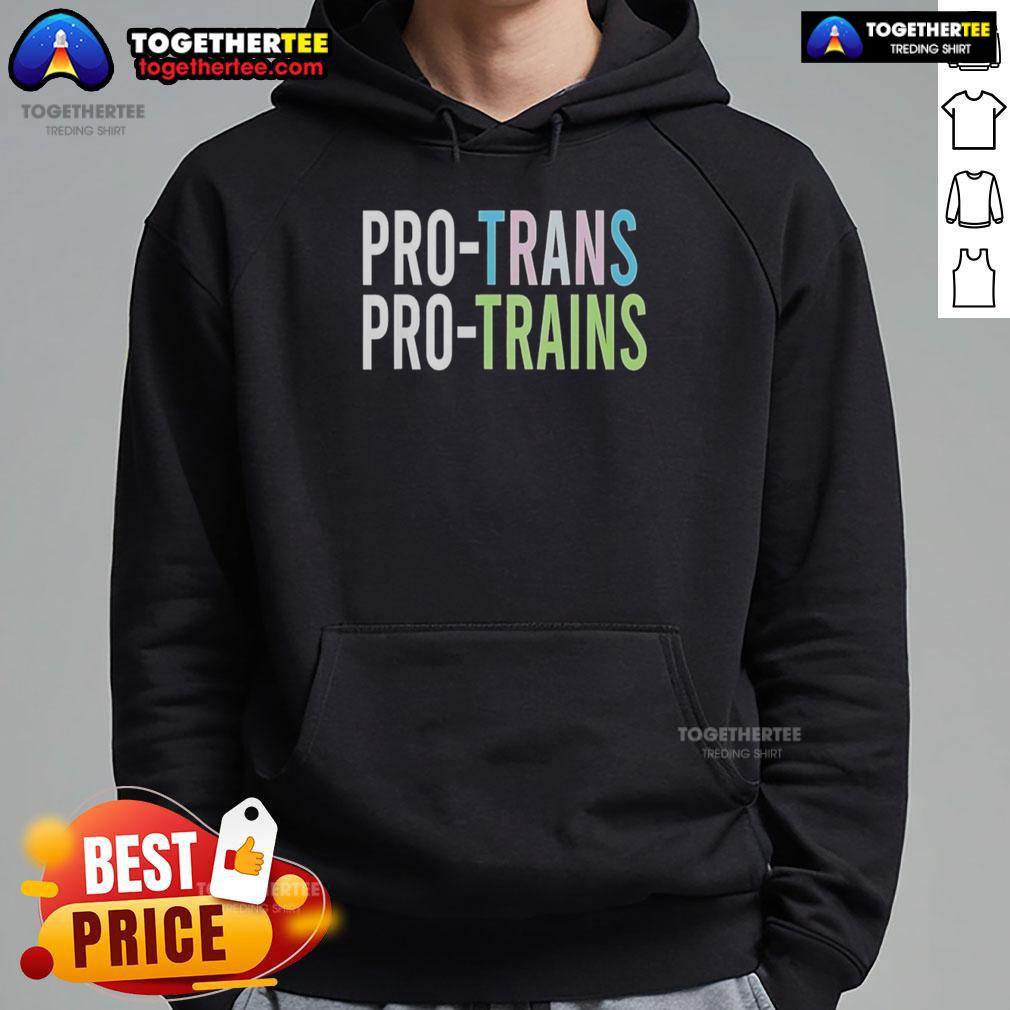 Original Pro Trans Pro Trains Hoodie featuring a stylish design, perfect for train enthusiasts and casual wearers.