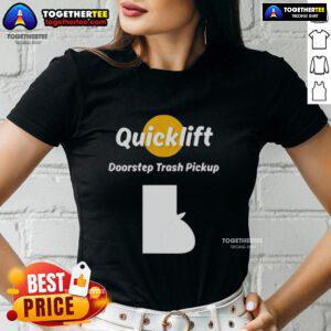 Original Quicklift Doorstep Trash Pickup Ladies Tee featuring a stylish design for eco-conscious women.