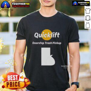 Original Quicklift Doorstep Trash Pickup T-Shirt featuring a stylish design perfect for eco-conscious individuals.