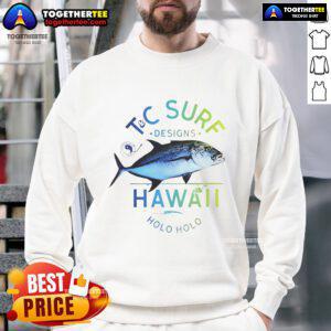 Premium Bluefin Tuna Surf TC Designs Hawaii Holo Holo Fishing Sweatshirt featuring a vibrant ocean-inspired design.