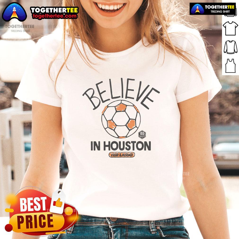 Premium Houston Dynamo FC Homage MLS x Ted Lasso Believe Ladies Tee featuring vibrant colors and comfortable fit.