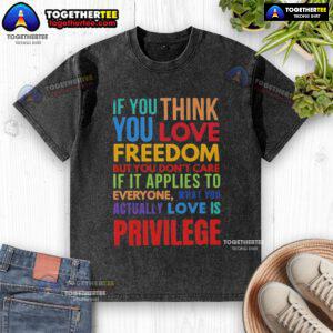 Premium washed t-shirt featuring 'Freedom' slogan, perfect for those who value personal freedom but not universal application.