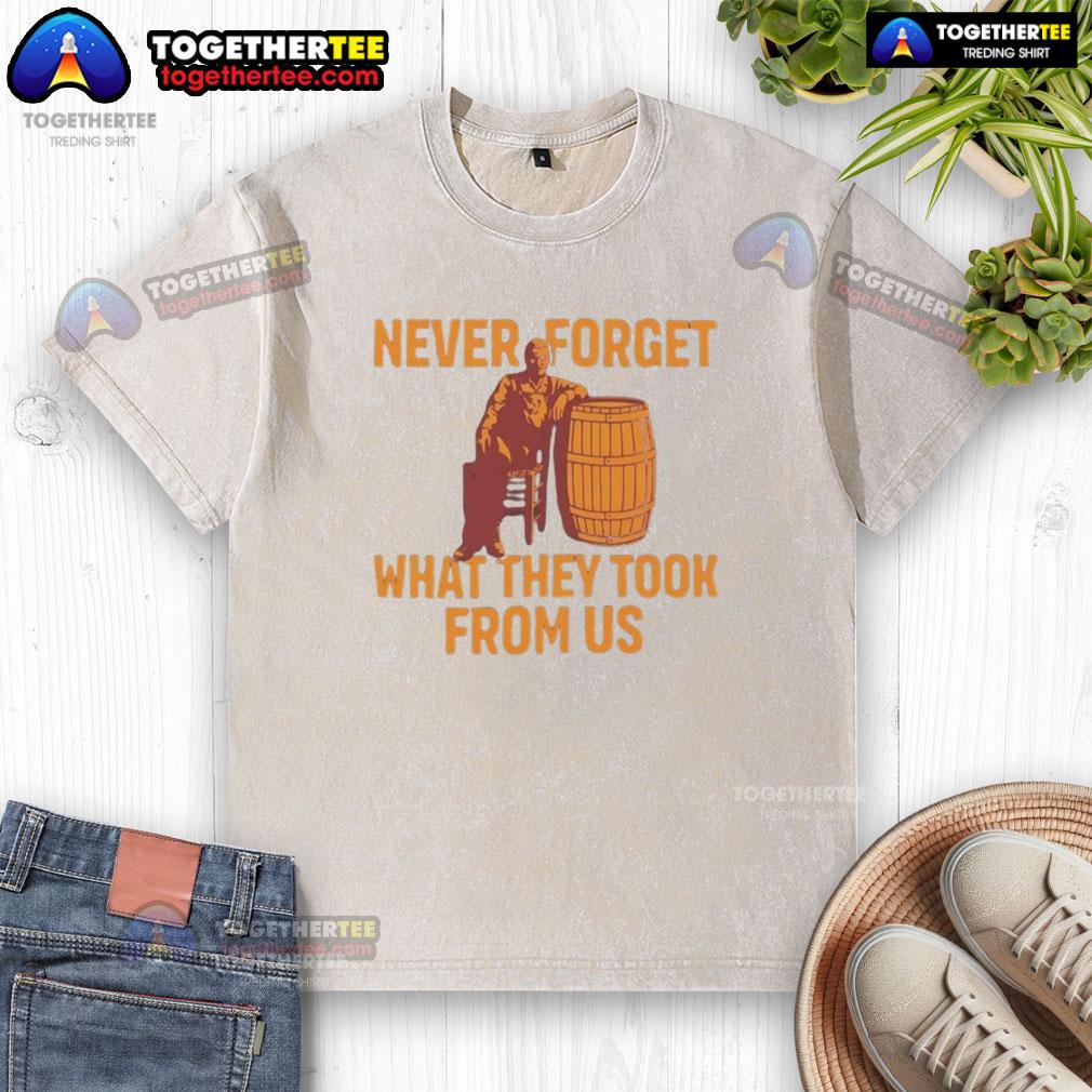 Premium Never Forget What They Took From Us washed t-shirt featuring bold graphic design in a casual, stylish fit.