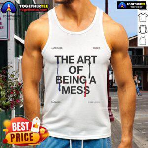 Pretty The Art Of Being A Mess tank top featuring a trendy design, perfect for casual wear and self-expression.