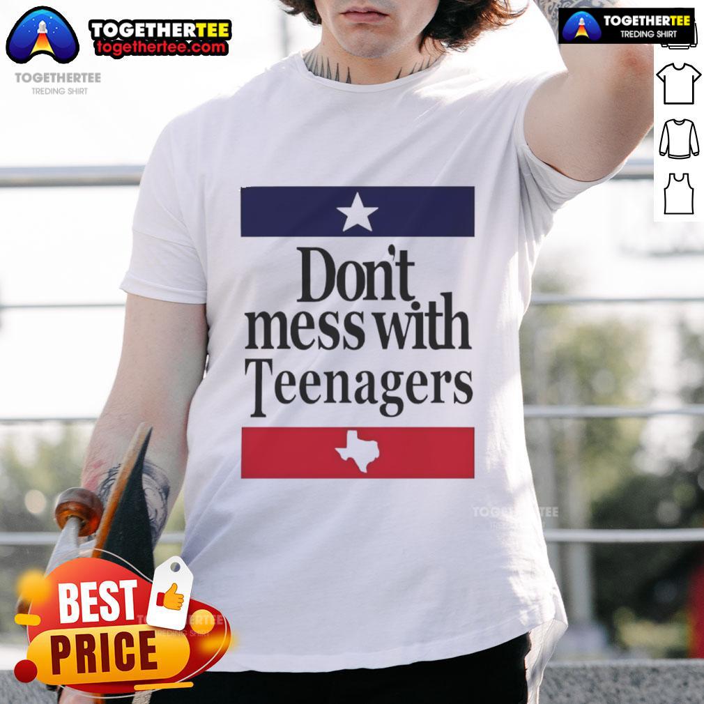 Top Don'T Mess With Teenagers Texas T-Shirt featuring bold graphics and a stylish design for proud Texan teens.