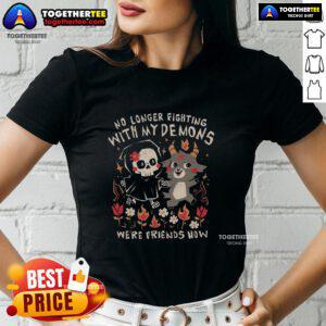 Stylish women's tee featuring 'Top Friends With My Demons' graphic, perfect for casual wear and expressing individuality.