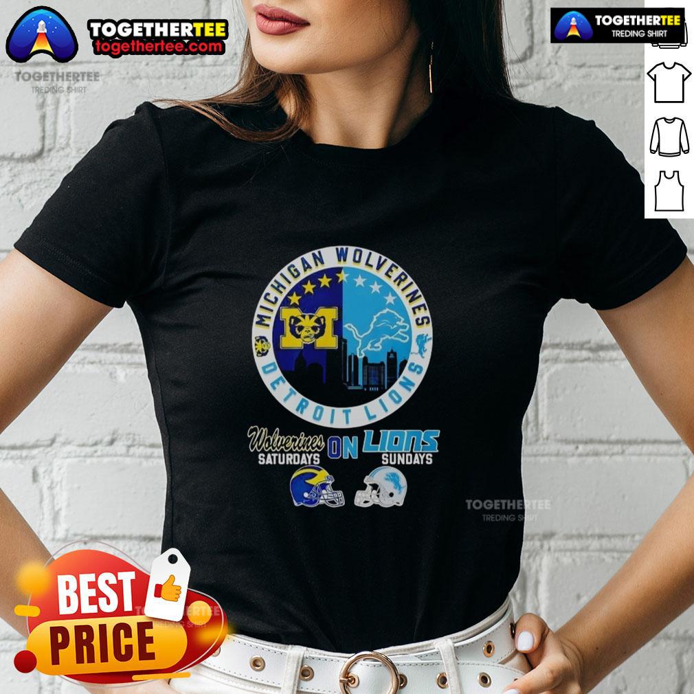 Original Michigan Wolverines on Saturdays and Detroit Lions on Sundays ladies tee featuring team logos and stylish design.