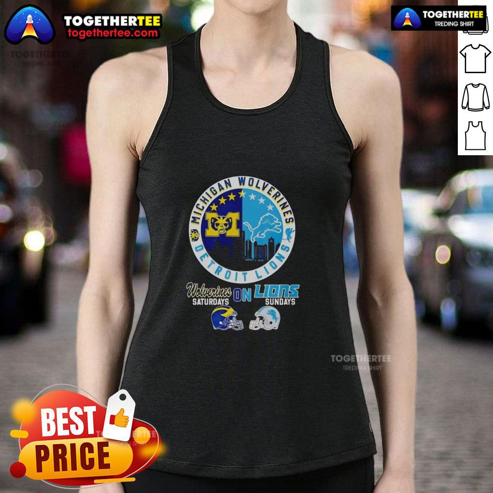 Stylish tank top featuring 'Original Michigan Wolverines on Saturdays and Detroit Lions on Sundays' design for sports fans.