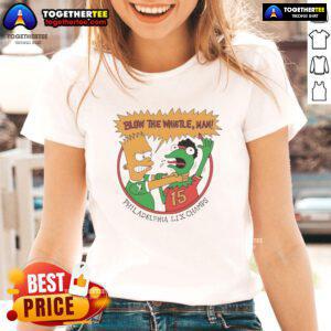 Top-Blow-The-Whistle-Man-Philadelphia-LIX-Champs-Ladies-Tee