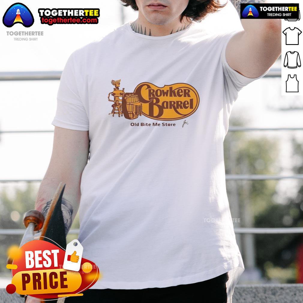 Top Crowker Barrel t-shirt from The Old Bite Me Store featuring a unique design and high-quality fabric.
