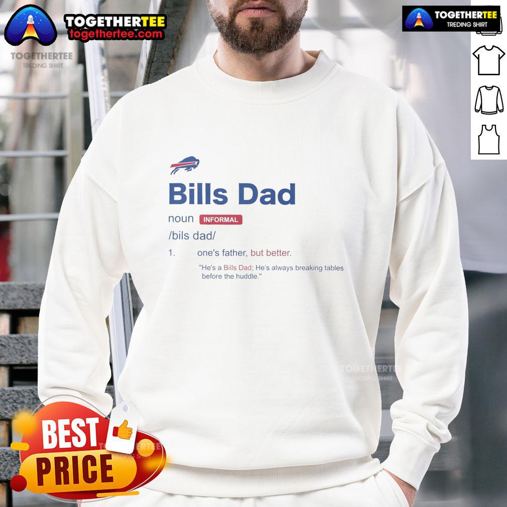 Awesome Buffalo Bills Dad Definition Sweatshirt in blue, showcasing team pride and perfect for game day or casual wear.