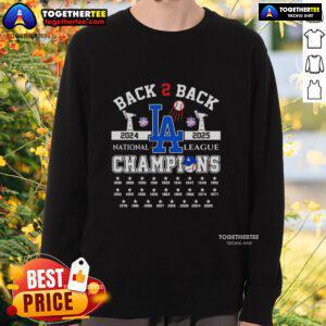 Awesome Los Angeles Dodgers B2B 2024-2025 National League Champions sweatshirt, showcasing team pride and style.
