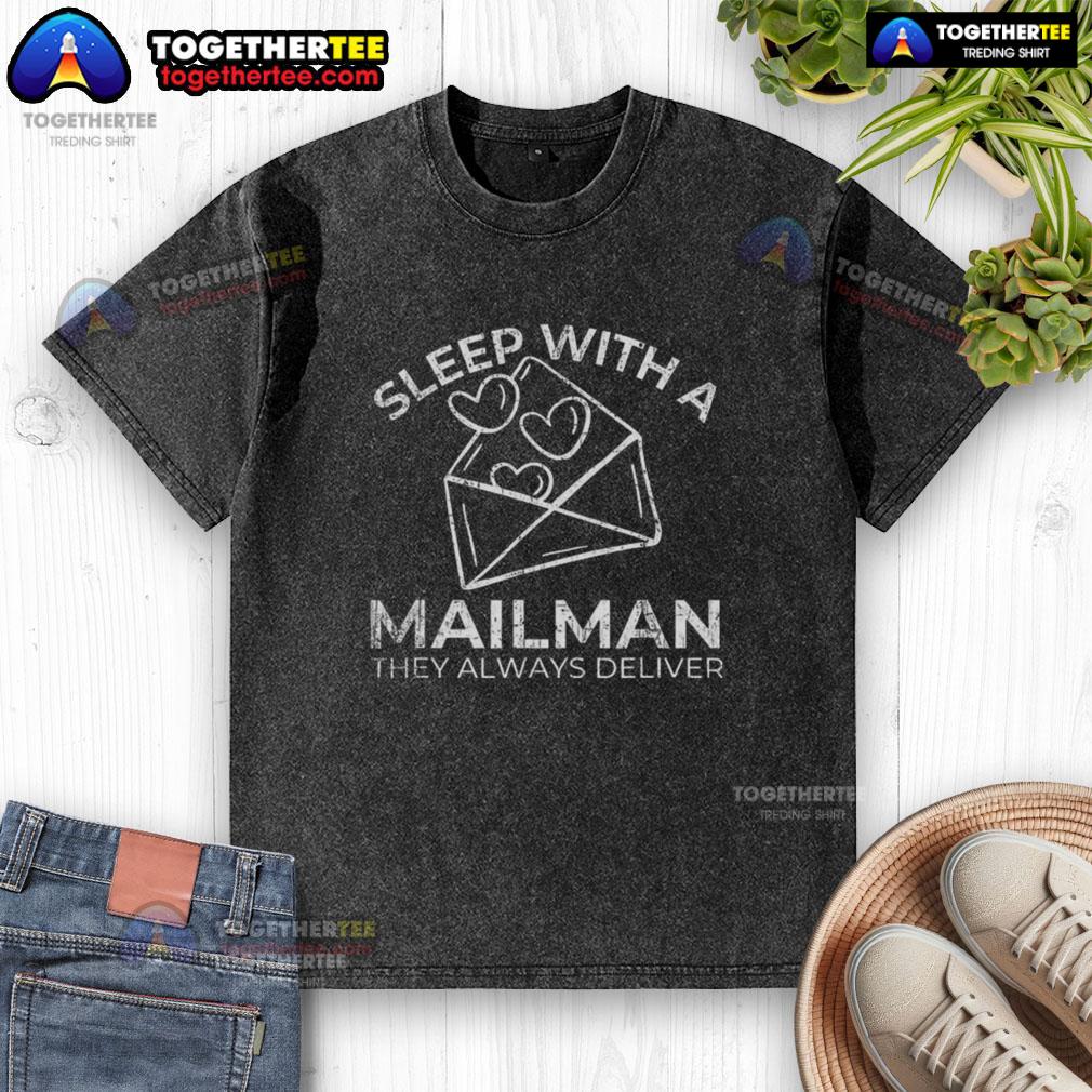 Awesome Sleep With A Mailman T-Shirt featuring a fun design, perfect for cozy nights and delivering comfort.