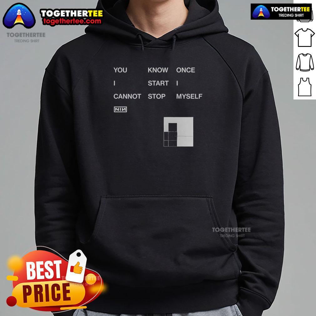 Stylish Nin hoodie featuring 'Awesome You Know Once I Start I Cannot Stop Myself' design, perfect for casual wear.