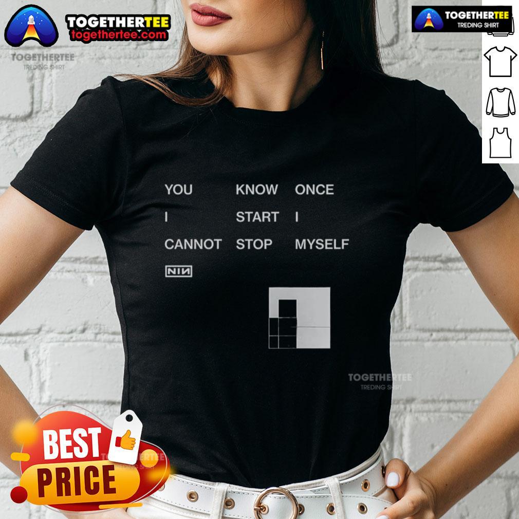 Stylish Nin Ladies Tee featuring 'Awesome, You Know Once I Start I Cannot Stop Myself' design, perfect for casual wear.