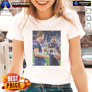Good Drake Maye and Stefon Diggs New England Patriots Football tee for ladies, perfect for Almost Friday celebrations.