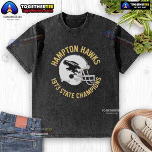 Alt Text: Vintage Good Hampton Hawks 1973 State Champions helmet graphic on a washed t-shirt, perfect for sports enthusiasts.