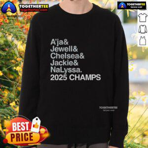 Good Las Vegas Aces 2025 Champs sweatshirt featuring A'ja Wilson, Jewell Loyd, Chelsea Gray, Jackie Young, and Nalyssa Smith.