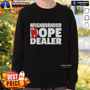 Good Neighborhood Hope Dealer Sweatshirt in vibrant colors, showcasing a positive message for community spirit.