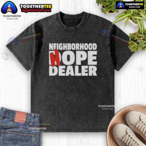 Good Neighborhood Hope Dealer washed t-shirt featuring a vibrant, uplifting design, perfect for casual wear and spreading positivity.