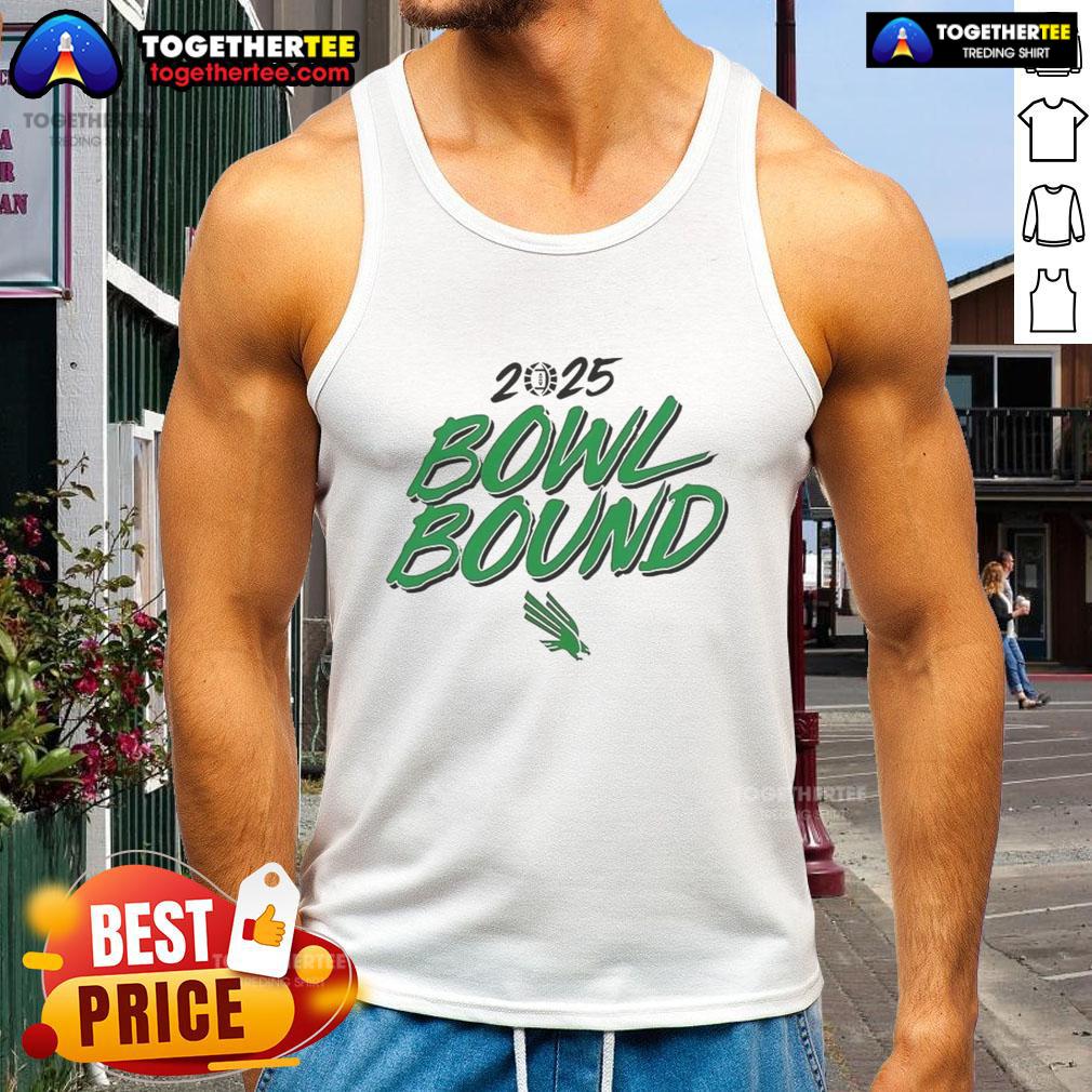 Alt Text: Good North Texas Mean Green Bowl Bound 2025 tank top featuring team colors and logo for fans and supporters.