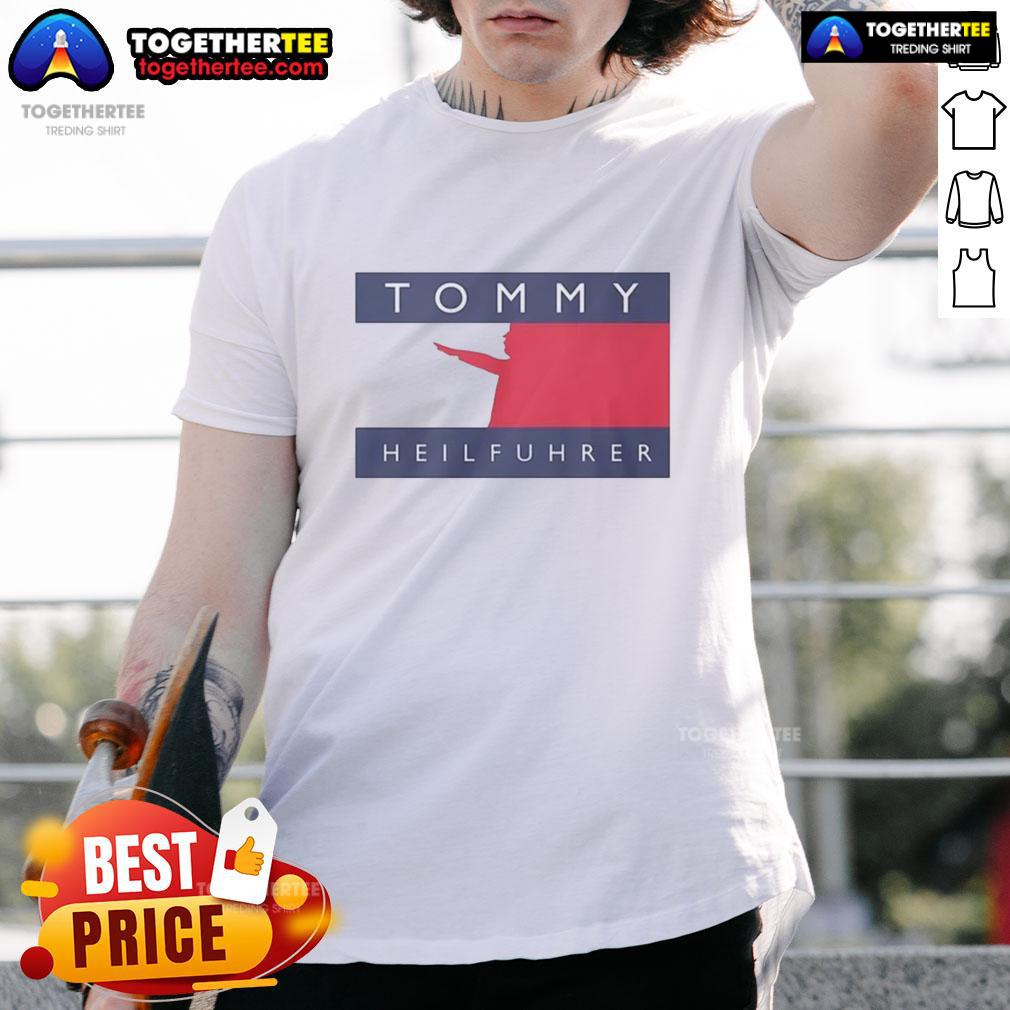 Good Tommy Heilfuhrer logo parody T-shirt featuring a humorous design for fans of quirky graphic tees.