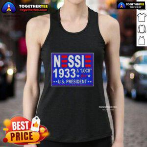 Good Vote Nessie 1933 US President tank top featuring a vintage design of the Loch Ness Monster and patriotic colors.