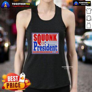 Good Vote Squonk for President tank top featuring 1910 design, highlighting taxes as a crying shame in a humorous political statement.