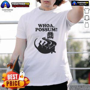 Good Whoa Possum T-Shirt featuring a playful possum graphic, perfect for animal lovers and casual wear.