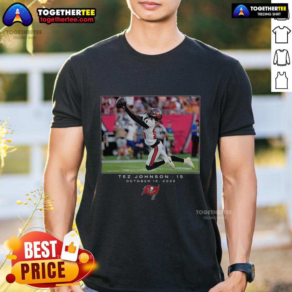 Alt Text: Hot Tez Johnson Tampa Bay Buccaneers NFL Week 6 2025 T-Shirt featuring vibrant team colors and graphic design.