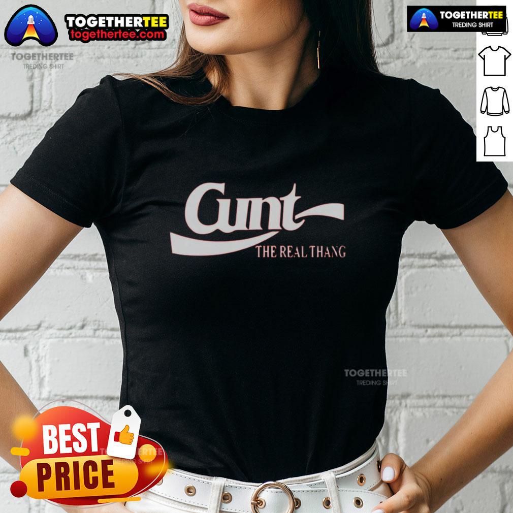 Alt Text: Nice Cunt The Real Thang logo on a stylish ladies tee, featuring bold graphics and a trendy design for casual wear.