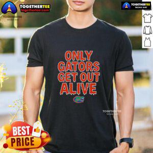 Alt Text: Pretty Florida Gators Football T-Shirt featuring 'Only Gators Get Out Alive' slogan in vibrant colors.