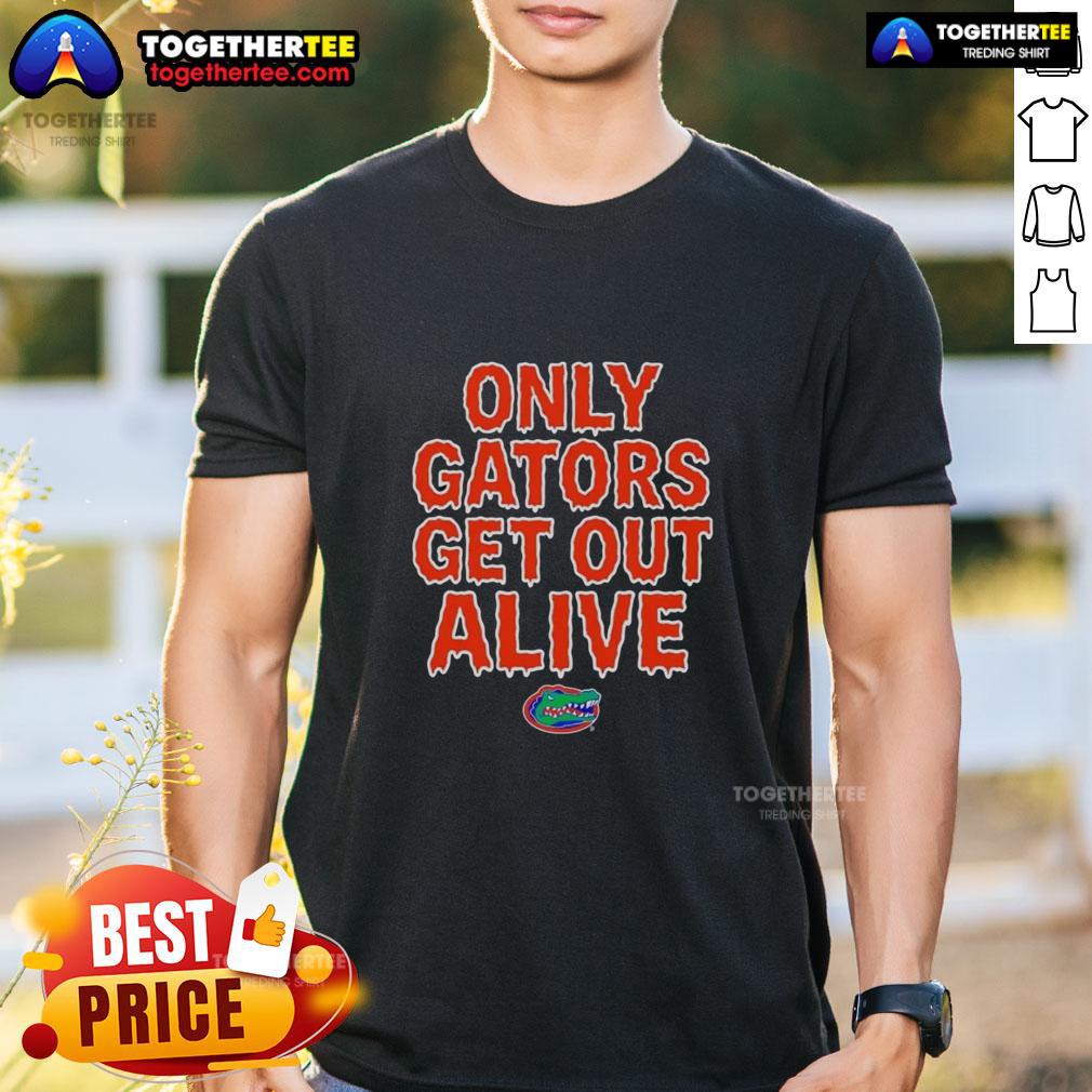Alt Text: Pretty Florida Gators Football T-Shirt featuring 'Only Gators Get Out Alive' slogan in vibrant colors.
