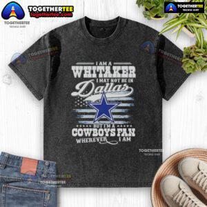 Top I Am A Whitaker Cowboys fan washed t-shirt design, perfect for fans showing team spirit anywhere.