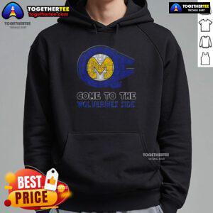 Happy Star Wars Come to the Michigan Wolverines Side Hoodie featuring a vibrant design for fans of both franchises.